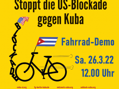 Berlin: verschoben! - Fahrraddemo gegen die US-Blockade gegen Kuba