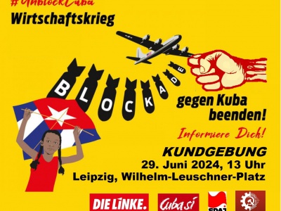 Leipzig: Unblock Cuba - Kundgebung gegen die US-Blockade