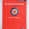 Buch: Die deutsche Kubapolitik seit 1990